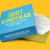 Idiotkundskab