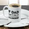 Krus med Tryk - If Dad Can't Fix It