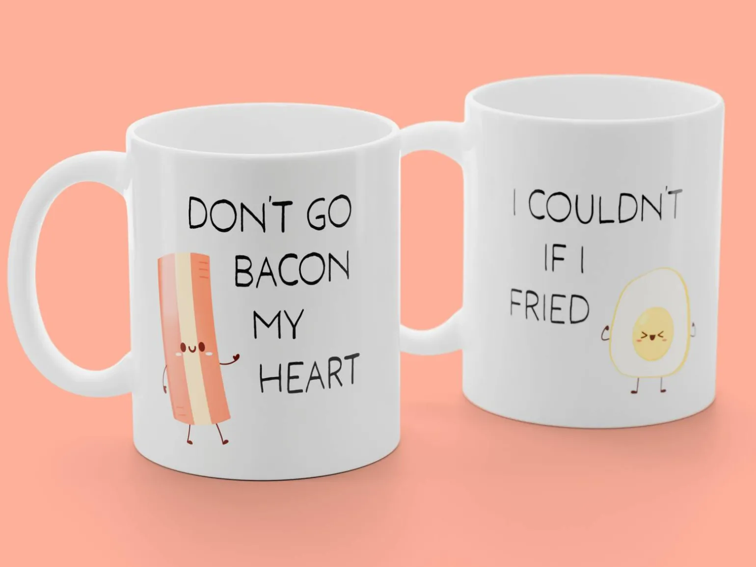 2-pak Krus med tryk - Don't Go Bacon My Heart. I Couldn't If I Fried